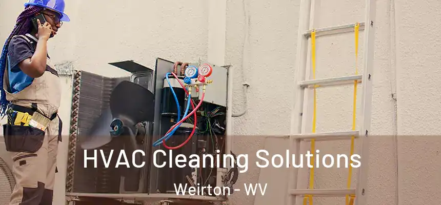  HVAC Cleaning Solutions Weirton - WV